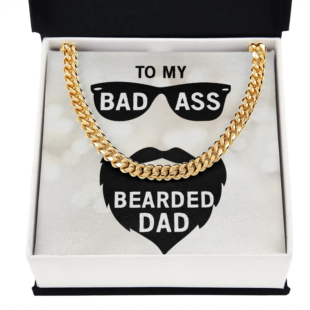 To my badass bearded dad